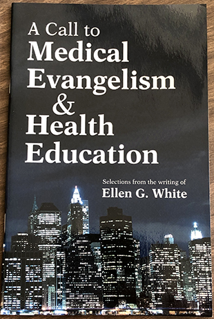 Call to Medical Evangelism and Health Education, A *15 left*